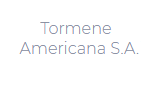 Tormene Americana S.A.